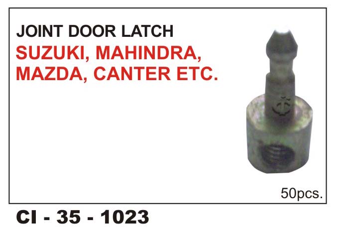 Joint Door Latch Suzuki,Mahindra,Mazda Ctr Etc
