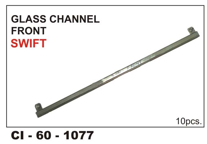 GLASS CHANNEL SWIFT,EECO MARUTI ALTO 800,ALTO K FRT