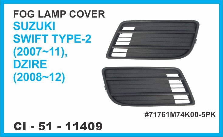 FOG LAMP COVER SWIFT T-2,DZIRE PLAIN
