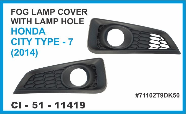 FOG LAMP COVER CITY T-7 W/LAMP HOLE
