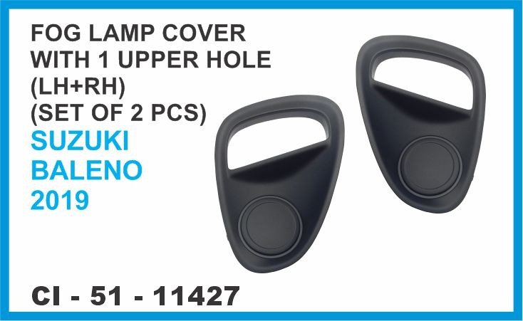 FOG LAMP COVER BALENO 2019 W/UPPER HOLE