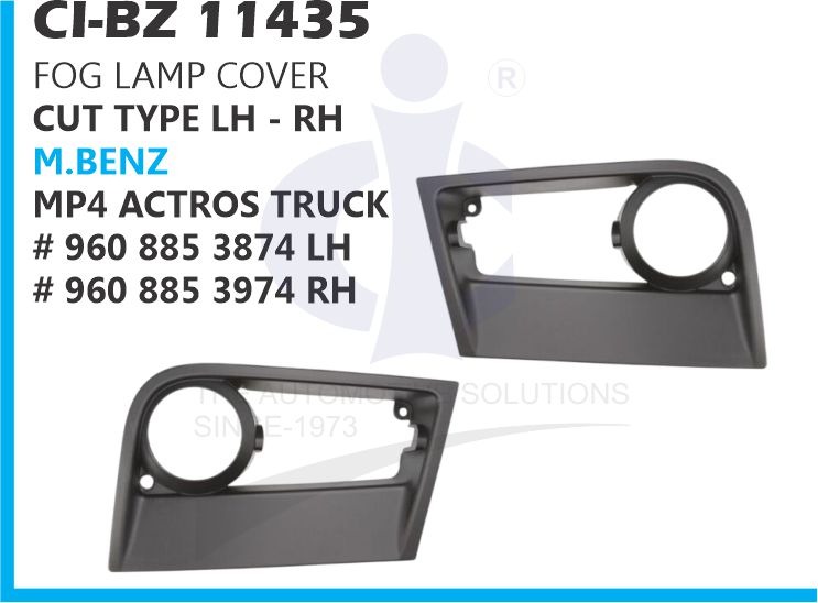 FOG LAMP COVER CUT TYPE M.BENZ MP4 TRUCK