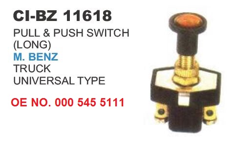 PULL & PUSH SWITCH (LONG) UNIVERSAL TYPE