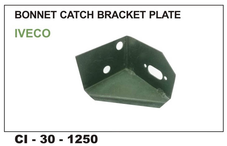 BONNET CATCH BRACKET PLATE EVECO