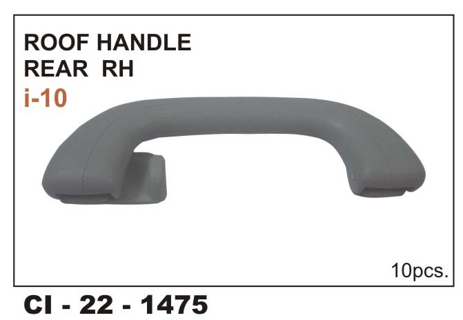 HANDLE ASSY ROOF ASSIST REAR GREY I10, I20 CI-1475 RH