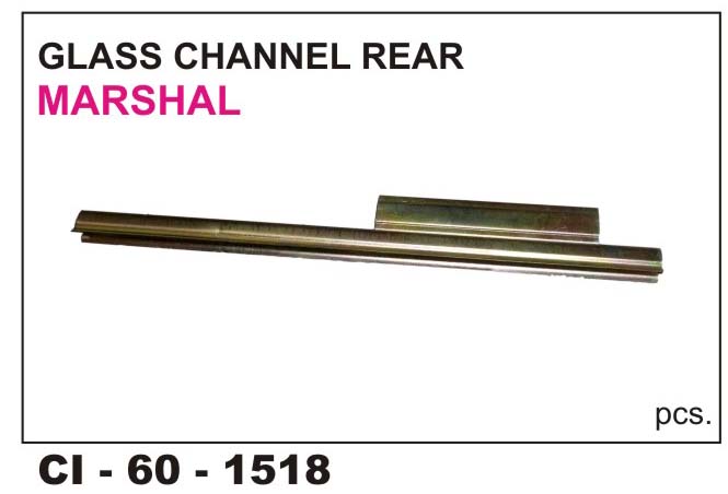 GLASS CHANNEL MARSHAL REAR L