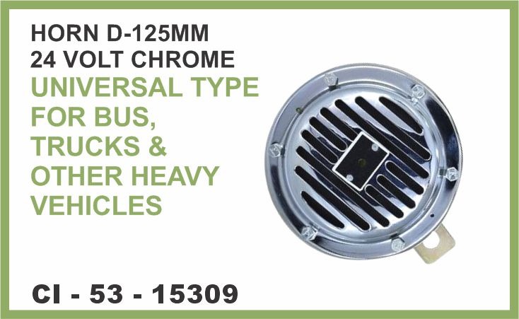 HORN DIE 125 MM 24 VOLT (CHROME) UNIVERSAL TYPE FOR BUS, TRUCKS & OTHER HE