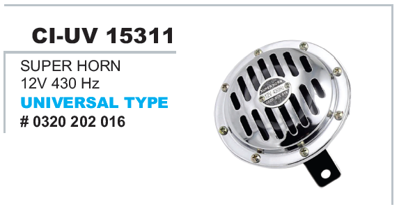 SUPER HORN 125MM 12V/430 HZ UNIVERSAL TYPE