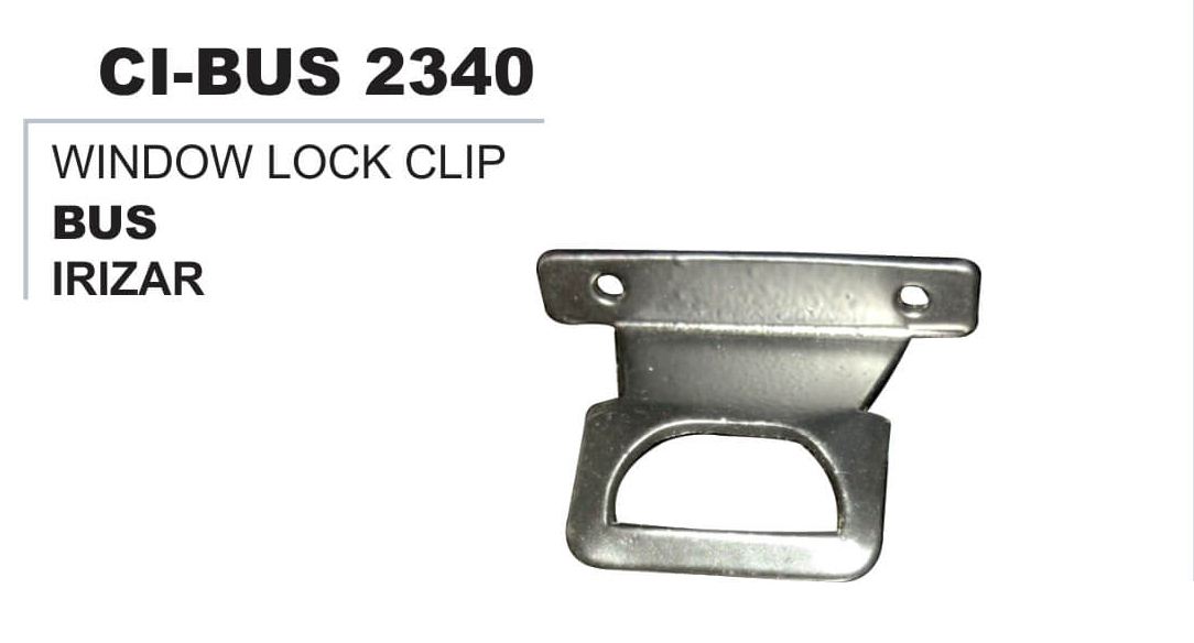 WINDOW LOCK CLIP IRIZAR BUS