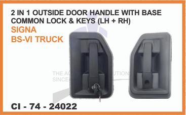 2 IN 1 OUTSIDE DOOR HANDLE WITH BASE, COMMON LOCK & KEYS (LH + RH) TATA SIGNA TRUCK BS-VI TRUCK