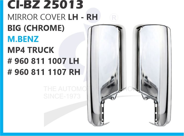MIRROR COVER LH BIG (CHROME) M.BENZ MP4 TRUCK