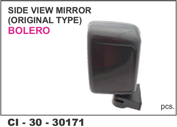 SIDE VIEW MIRROR BOLERO T-3 O.E.TYPE LH