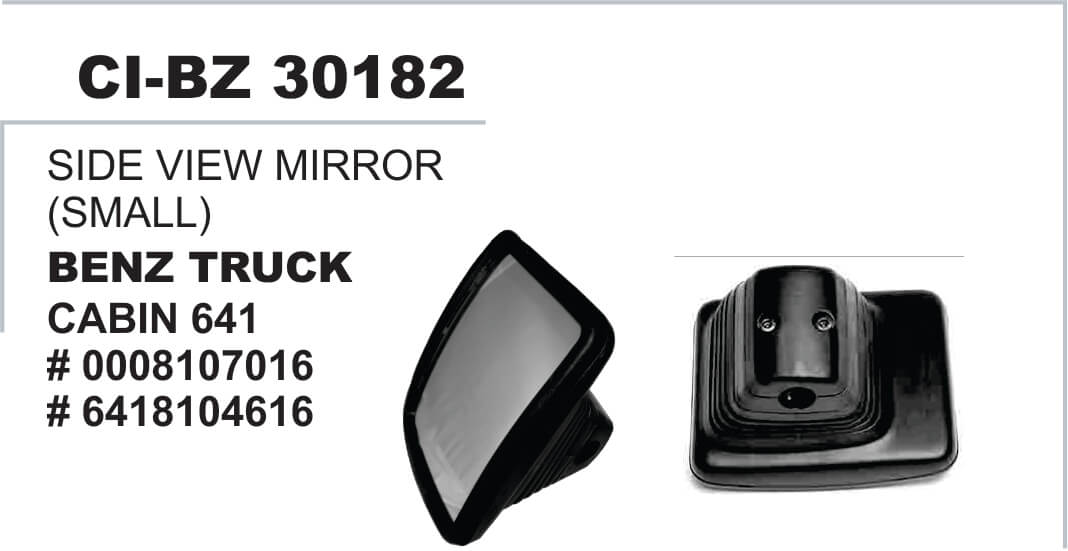 SIDE VIEW MIRROR (SMALL) BENZ TRUCK CABIN LH