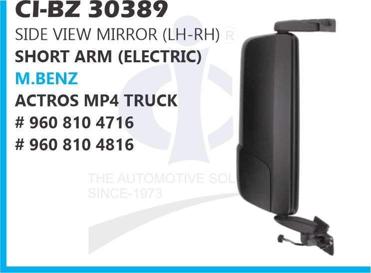 SIDE VIEW MIRROR (LH-RH) SHORT ARM (ELECTRIC) M.BENZ ACTROS MP4 TRUCK