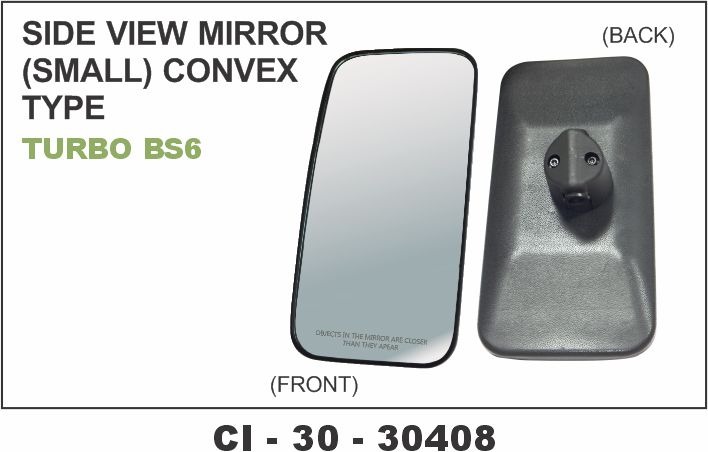 SIDE VIEW MIRROR (SMALL) CONVEX TYP TURBO BS6