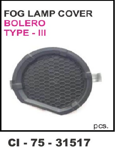 FOG LAMP COVER BOLERO T-3