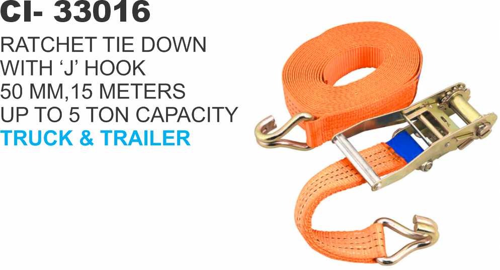 RATCHET TIE DOWN W/J HOOK 50MM 15 MTR 5 TON