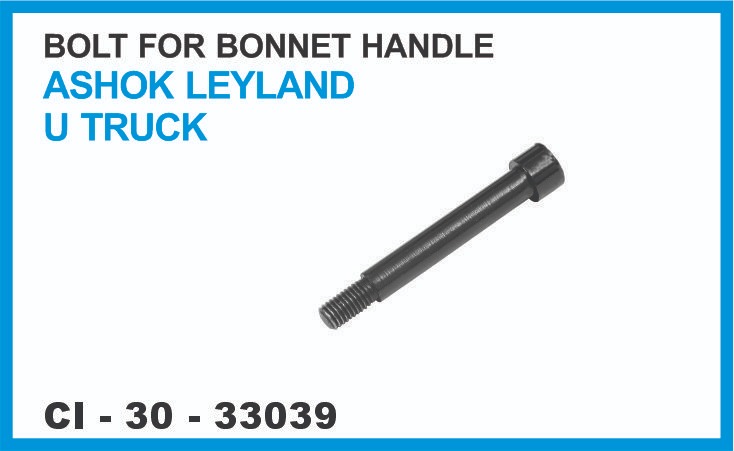 BOLT FOR BONNET HANDLE ASHOK LEYLAND U TRUCK
