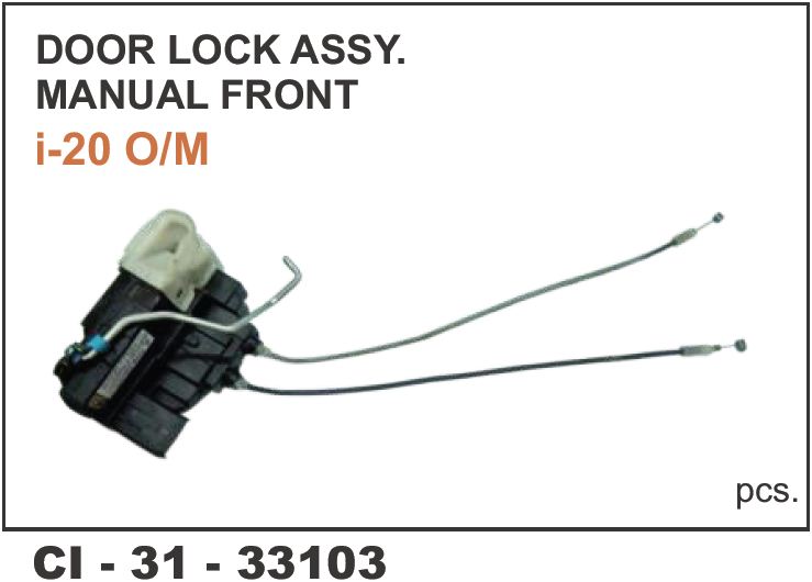 DOOR LOCK ASSY MANNUAL O/M FRONT I-20 LH