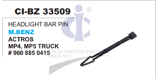 HEADLIGHT BAR PIN MBENZ ACTROS MP4, MP5 TRUCK