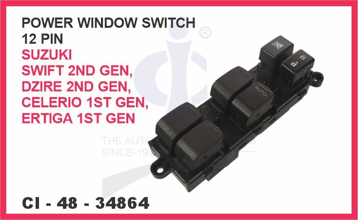POWER WINDOW SWITCH (12 PIN) SUZUKI SWIFT 2ND GEN, DZIRE 2ND GEN, CELERIO 1ST GEN, ERTIGA 1ST GEN.