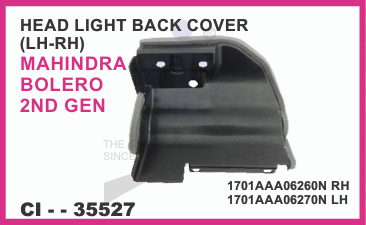 HEAD LIGHT BACK COVER ( LH-RH) MAHINDRA BOLERO, 2ND GEN