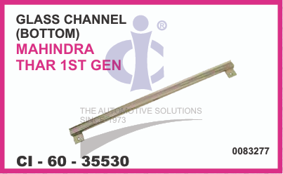 GLASS CHANNEL (BOTTOM) MAHINDRA THAR 1ST GEN O.E. NO. 0083277
