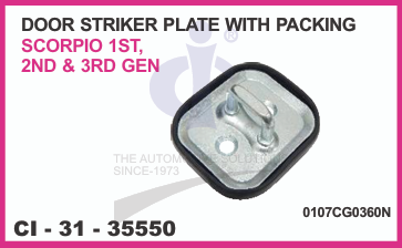 DOOR STRICKER PLATE W/PACKING SCORPIO T-1,T-2,T-3