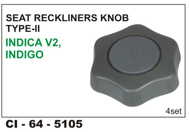 SEAT RECKLINING KNOB INDICA V2,INDIGO