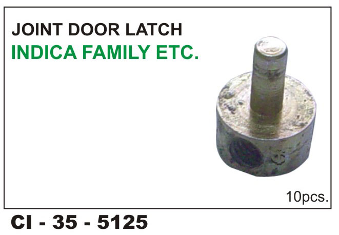 Joint Door Latch Indica Family Etc.