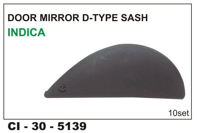 DOOR MIRROR D-TYPE SASH INDICA