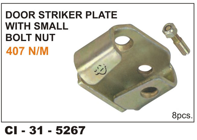 DOOR STRIKER PLATE 407 N/M W/SMALL BOLT & NUT LH