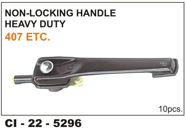 NON LOCKING HANDLE 407 HEAVY DUTY