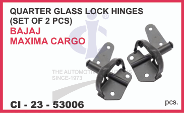 QUARTER GLASS LOCK HINGES BAJAJ MAXIMA CARGO(SET OF 2 PCS)