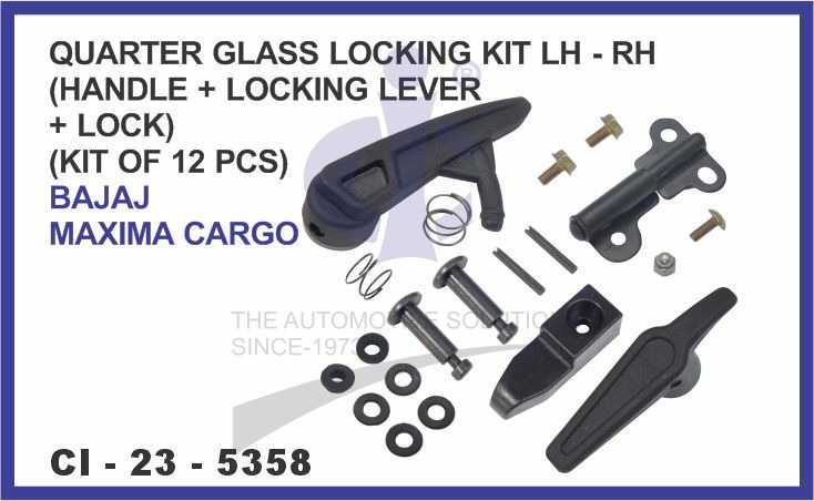 QUARTER GLASS LOCKING KIT  (HANDLE+LEVER+LOCK) (KIT OF 20 PCS) BAJAJ MAXIMA CARGOÂ LH
