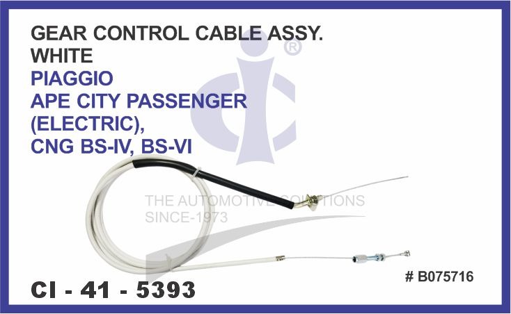 APE CITY PASSENGER ELECTRIC, CNG BS-VI, BS-IV GEAR CONTROL CABLE ASSY. WHITE