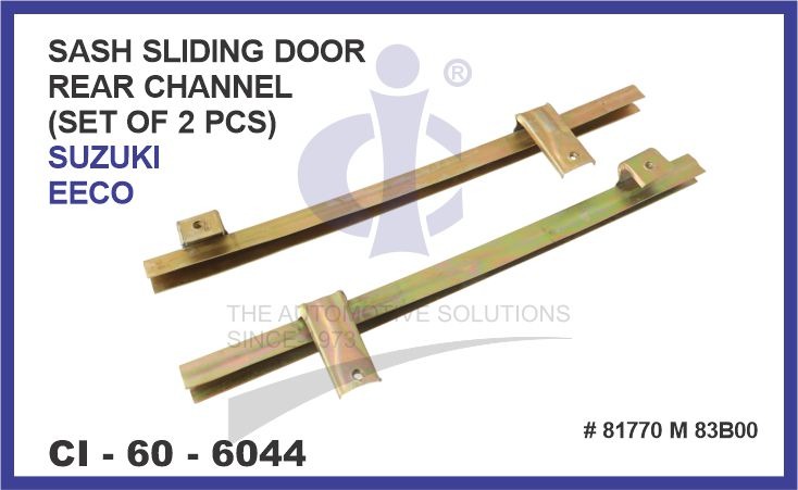 SASH SLIDING DOOR REAR CHANNEL EECO