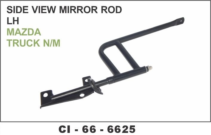 SIDE MIRROR ROD MAZDA TRUCK N/M LH