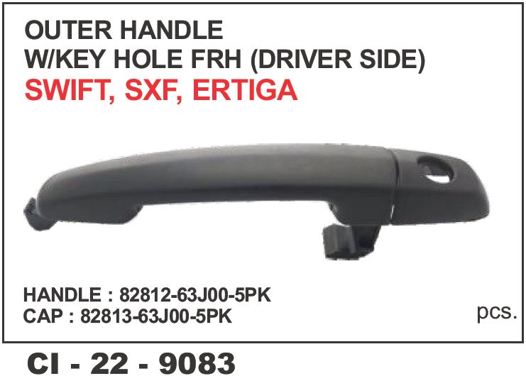 O.H.SWIFT,ERTIGA,RITZ,DZIRE,VITARA,SX4 W/KEYHOLE W/O BASE FT-R/L