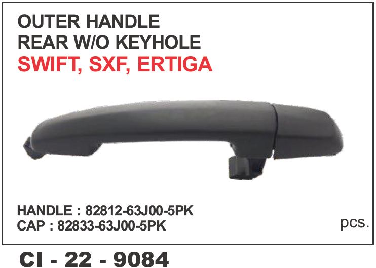 O.H.SWIFT,ERTIGA,RITZ,DZIRE,VITARA,SX4 W/O KEYHOLE W/O BASE FT-LH