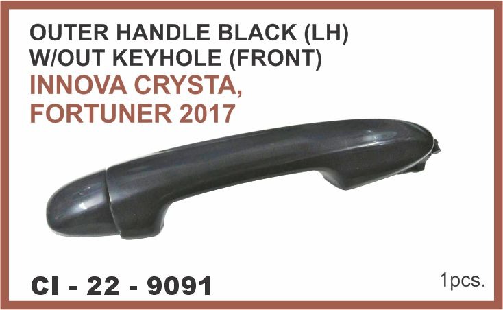 O.H.CRYSTA,FORTUNER 2017 W/O KEYHOLE BLACK FRONT LEFT