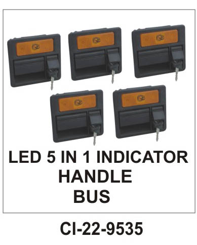 5 IN 1 INDICATOR LED HANDLE BUS