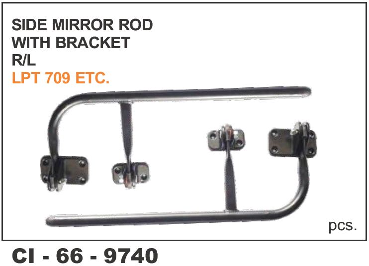 SIDE MIRROR ROD W/BKT TATA LPT-709 ETC