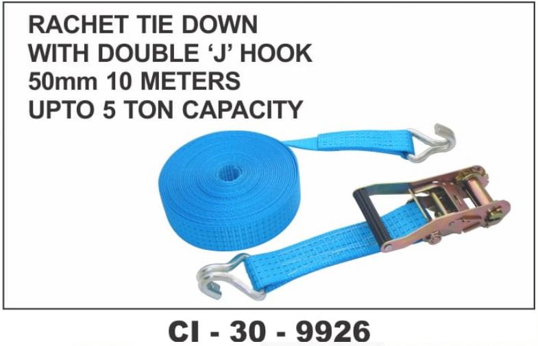RATCHET TIE DOWN W/DOUBLE J HOOK 50MM 10 MTR 5 TON