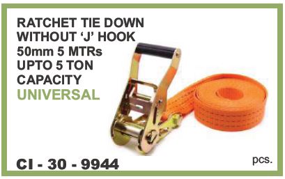 RATCHET TIE DOWN W/O J HOOK 50MM 5 MTR 5 TON