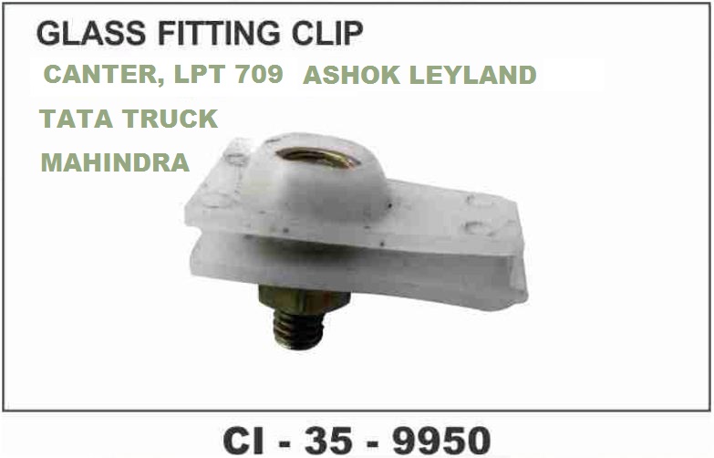 GLASS FITTING CLIP CANTER, LPT 709