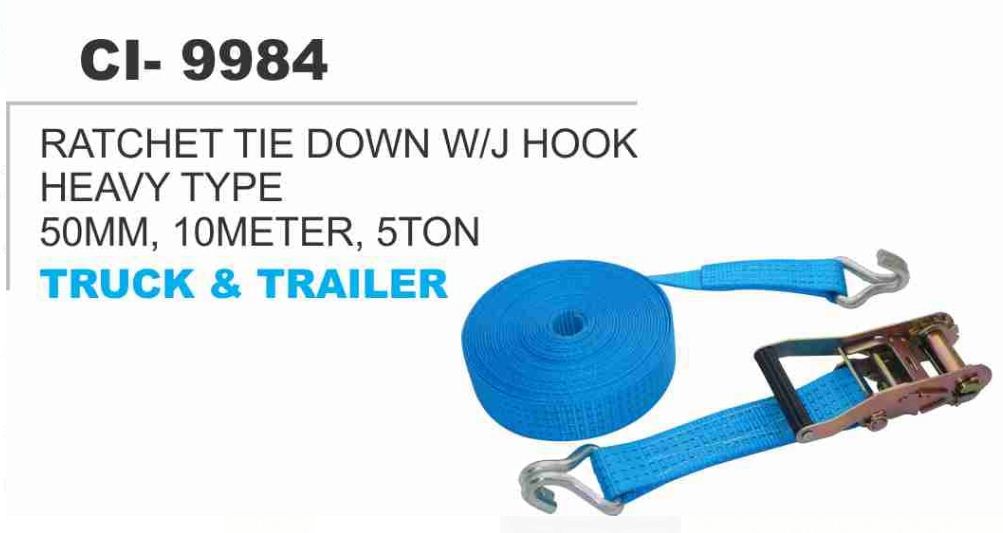 RATCHET TIE DOWN W/J HOOK 50 MM 10MTR 5 TON HEAVY